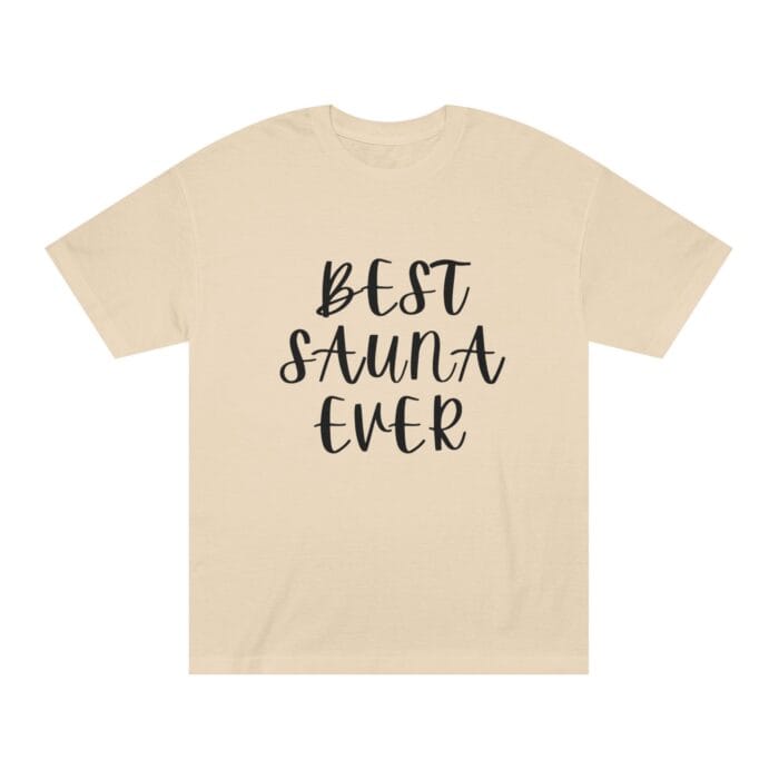 "Best Sauna Ever" | American Apparel Sauna Shirt | Unisex Classic Tee - Image 2