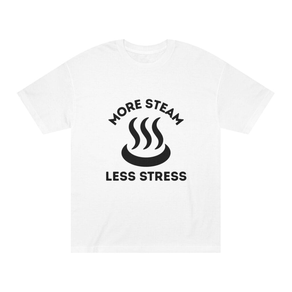 "More Steam Less Stress" | American Apparel Sauna Shirt | Unisex Classic Tee