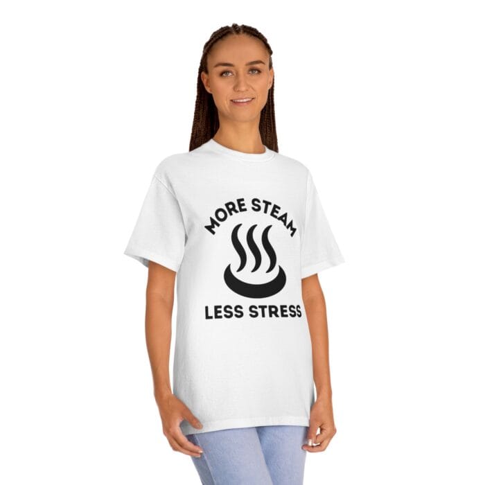 "More Steam Less Stress" | American Apparel Sauna Shirt | Unisex Classic Tee - Image 2