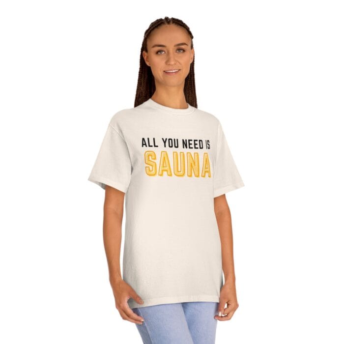"All You Need Is Sauna" | American Apparel Sauna Shirt | Unisex Classic Tee - Image 9