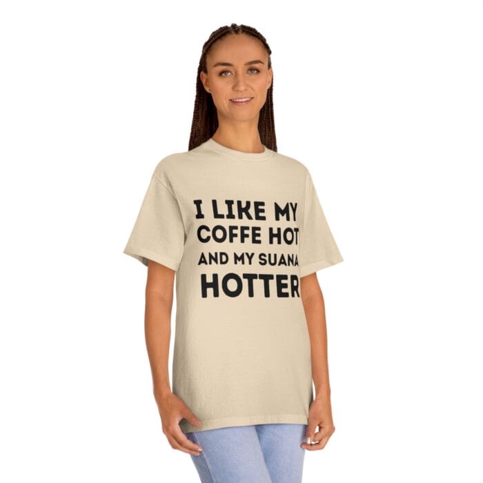 "I Like My Coffee Hot And My Sauna Hotter" | American Apparel Sauna Shirt | Unisex Classic Tee - Image 5