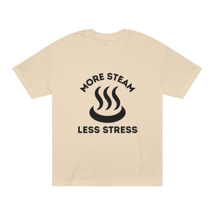 "More Steam Less Stress" | American Apparel Sauna Shirt | Unisex Classic Tee - Image 4