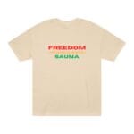 "Freedom Independence Sauna" | American Apparel Sauna Shirt | Unisex Classic Tee - Image 2