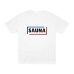 "Sauna Design" | American Apparel Sauna Shirt | Unisex Classic Tee