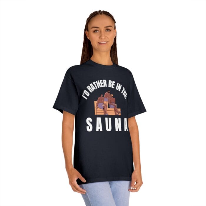 "I'd Rather Be In The Sauna" | American Apparel Sauna Shirt | Unisex Classic Tee - Image 11