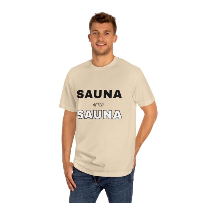"Sauna After Sauna" | American Apparel Sauna Shirt | Unisex Classic Tee - Image 8