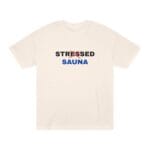 "Stressed Sauna" | American Apparel Sauna Shirt | Unisex Classic Tee - Image 3
