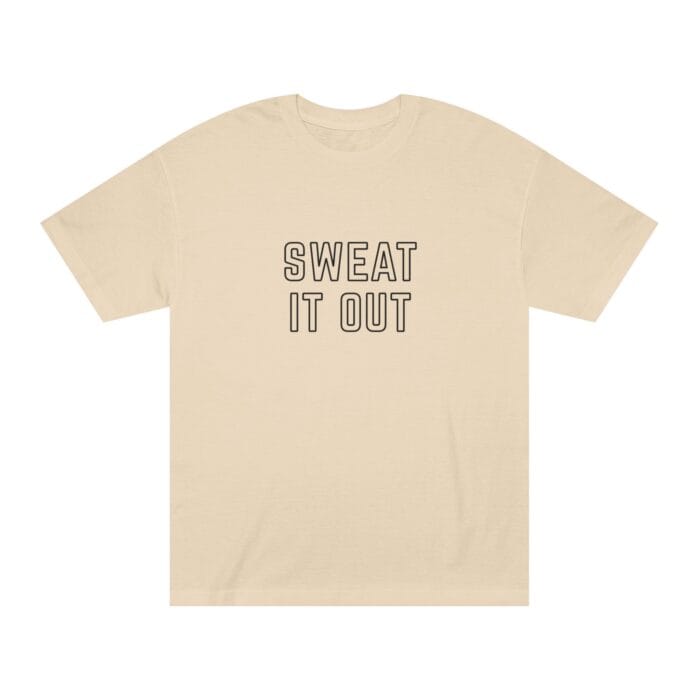 "Sweat It Out" | American Apparel Sauna Shirt | Unisex Classic Tee - Image 2