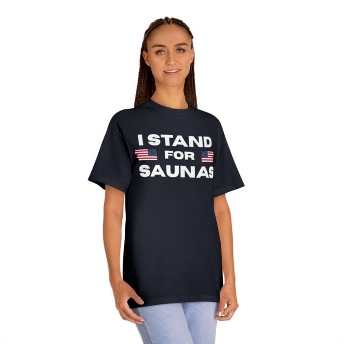 "I Stand For Saunas" | American Apparel Sauna Shirt | Unisex Classic Tee - Image 11