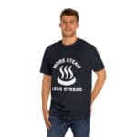"More Steam Less Stress" | American Apparel Sauna Shirt | Unisex Classic Tee - Image 12