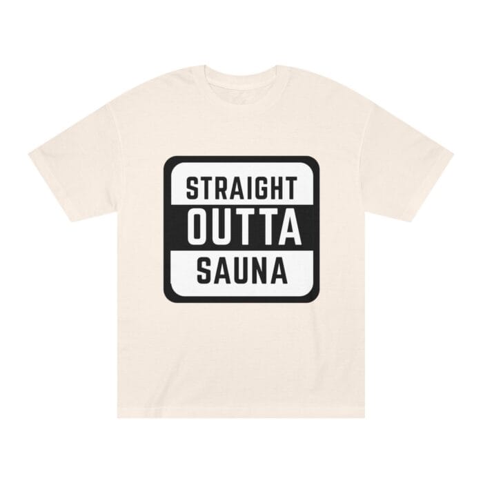 "Straight Outta Sauna" | American Apparel Sauna Shirt | Unisex Classic Tee - Image 7