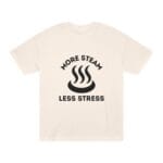 "More Steam Less Stress" | American Apparel Sauna Shirt | Unisex Classic Tee - Image 7