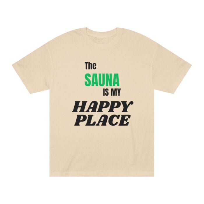 "The Sauna Is My Happy Place" | American Apparel Sauna Shirt | Unisex Classic Tee - Image 2