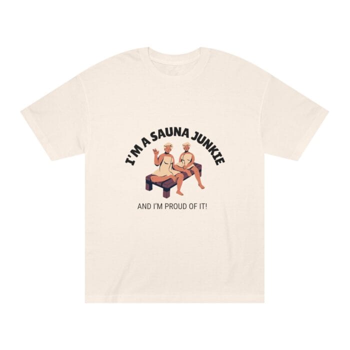 "I'm A Sauna Junkie" | American Apparel Sauna Shirt | Unisex Classic Tee - Image 3