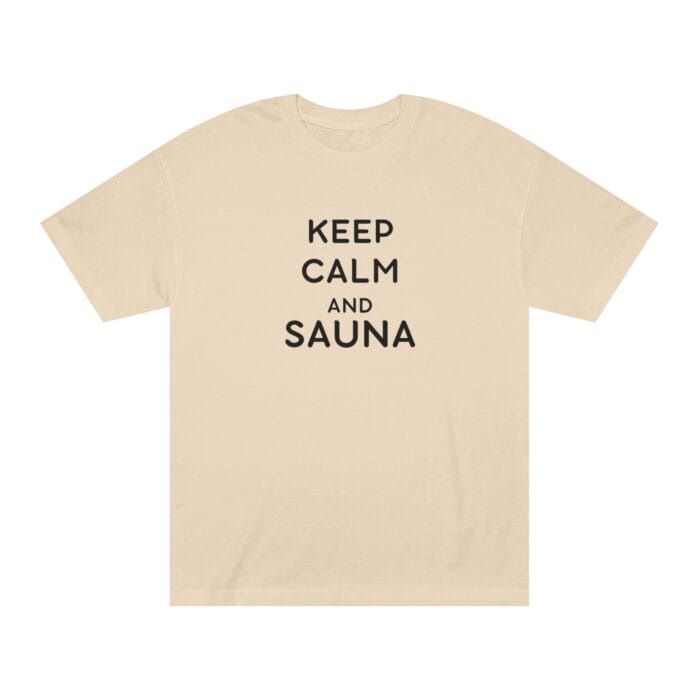 "Keep Calm And Sauna" | American Apparel Sauna Shirt | Unisex Classic Tee - Image 2