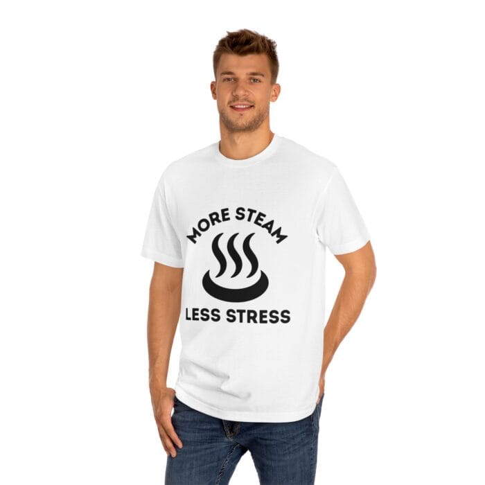 "More Steam Less Stress" | American Apparel Sauna Shirt | Unisex Classic Tee - Image 3