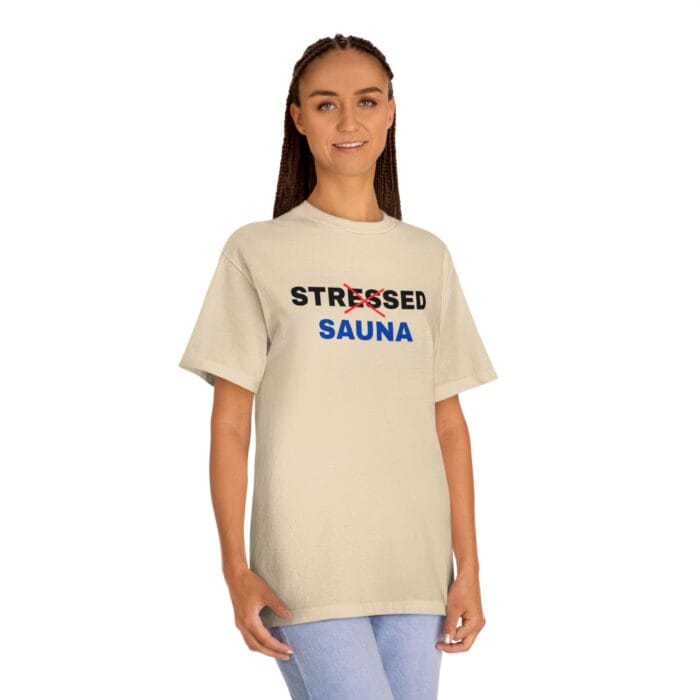 "Stressed Sauna" | American Apparel Sauna Shirt | Unisex Classic Tee - Image 7
