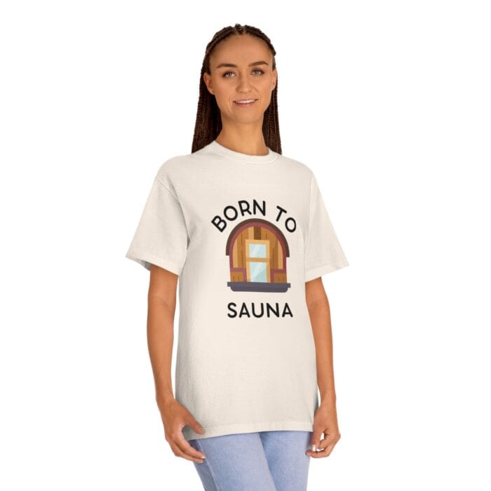 "Born To Sauna" | American Apparel Sauna Shirt | Unisex Classic Tee - Image 9