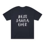 "Best Sauna Ever" | American Apparel Sauna Shirt | Unisex Classic Tee - Image 4