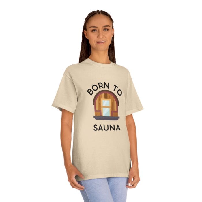 "Born To Sauna" | American Apparel Sauna Shirt | Unisex Classic Tee - Image 7