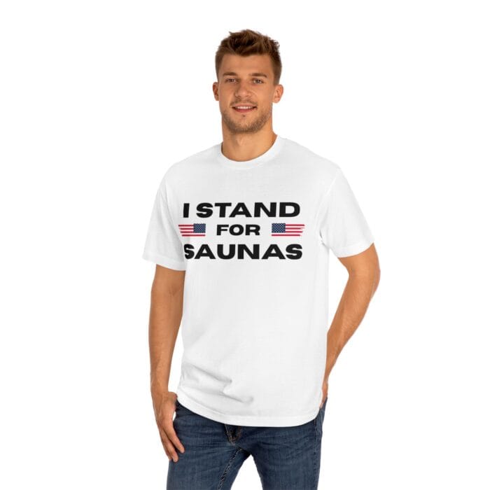 "I Stand For Saunas" | American Apparel Sauna Shirt | Unisex Classic Tee - Image 6