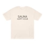 "Sauna Happy Hour" | American Apparel Sauna Shirt | Unisex Classic Tee - Image 3