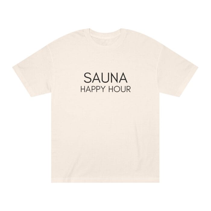 "Sauna Happy Hour" | American Apparel Sauna Shirt | Unisex Classic Tee - Image 3
