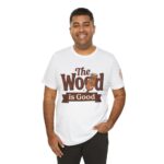 The Wood Is Good T‑Shirt | Cedar Sense Woodworking Tee | Bella Canvas High Quality Sauna Shirt for Men - Image 10