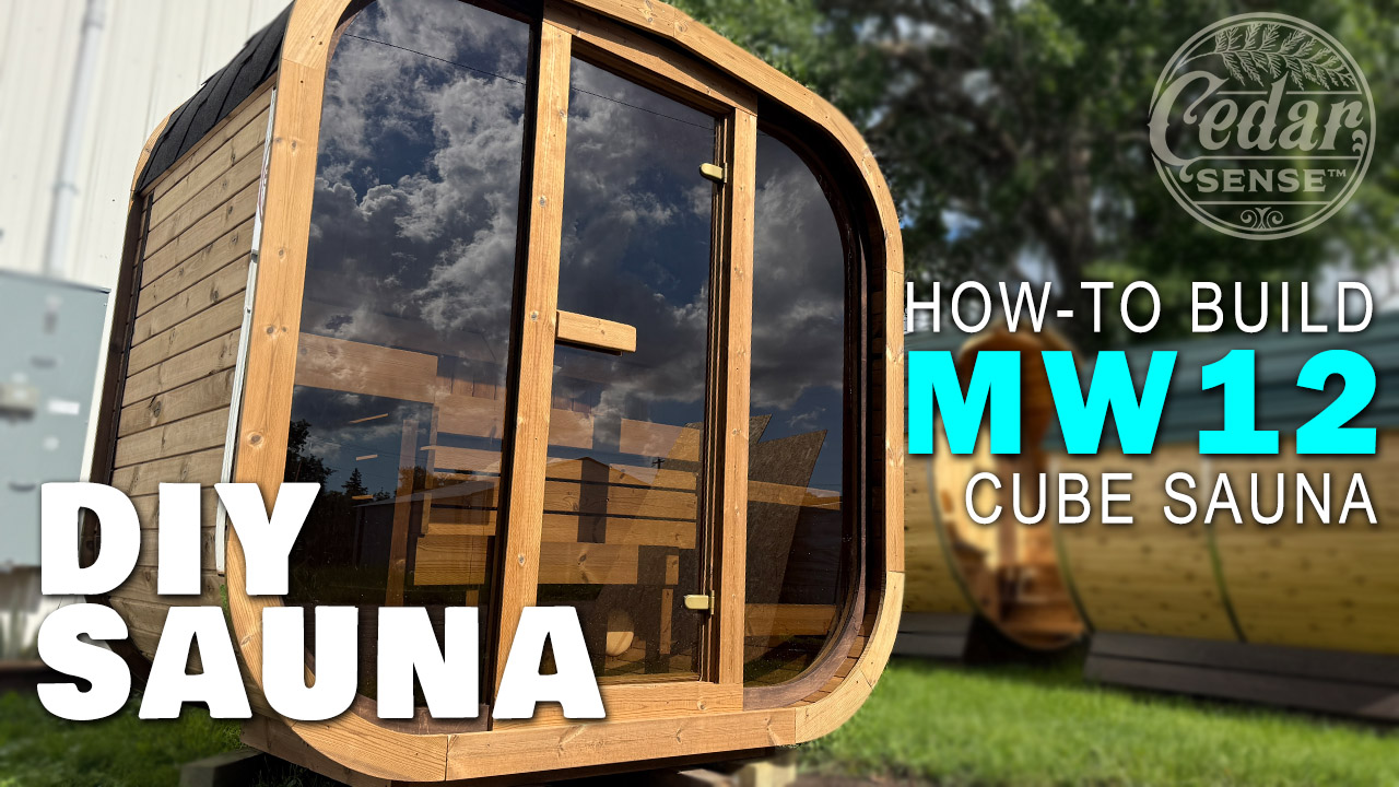 Cedar Sense DIY playlist thumbnail showing the MW12 cube sauna construction video